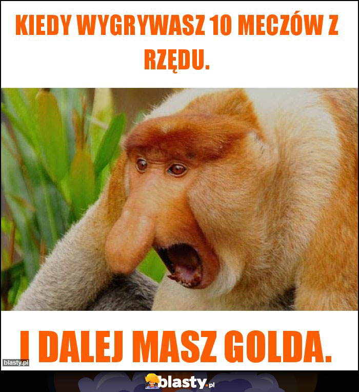 Kiedy wygrywasz 10 Meczów Z Rzędu. Kiedy wygrywasz 10 Meczów Z Rzędu.