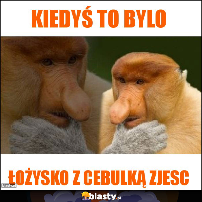 Kiedyś to bylo Kiedyś to bylo