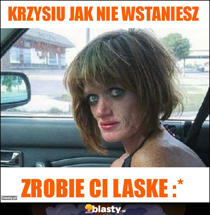 Krzysiu jak nie wstaniesz Krzysiu jak nie wstaniesz