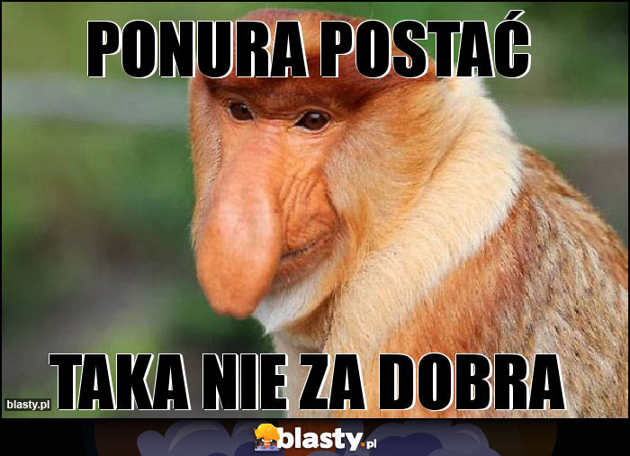Ponura postać Ponura postać