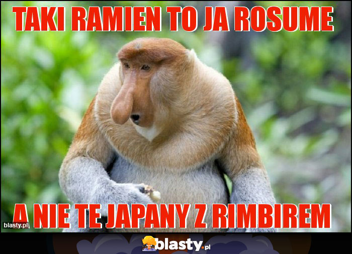 Taki ramien to ja rosume Taki ramien to ja rosume