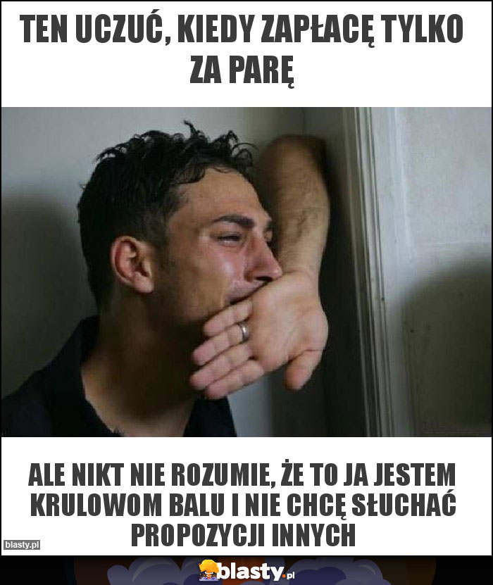 Ten uczuć, kiedy zapłacę tylko za parę Ten uczuć, kiedy zapłacę tylko za parę