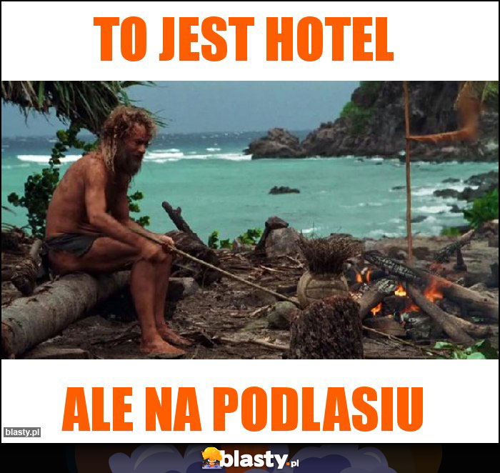 To jest hotel To jest hotel