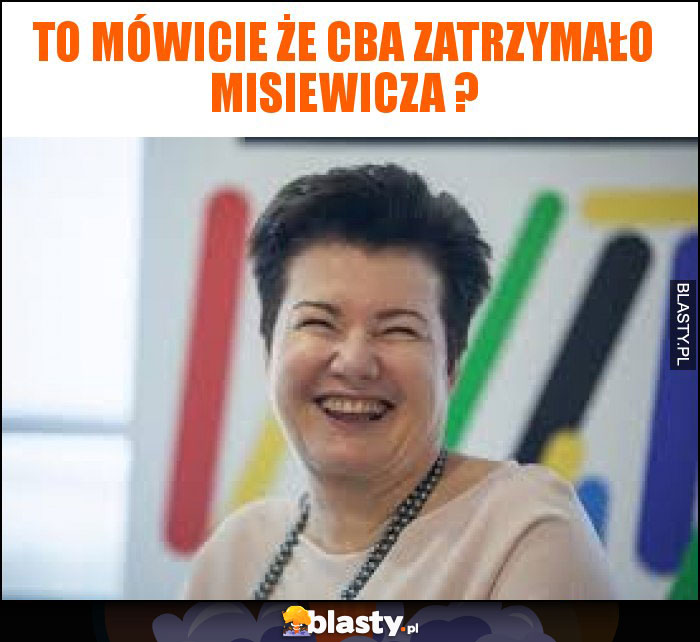 to mówicie że cba zatrzymało misiewicza ?