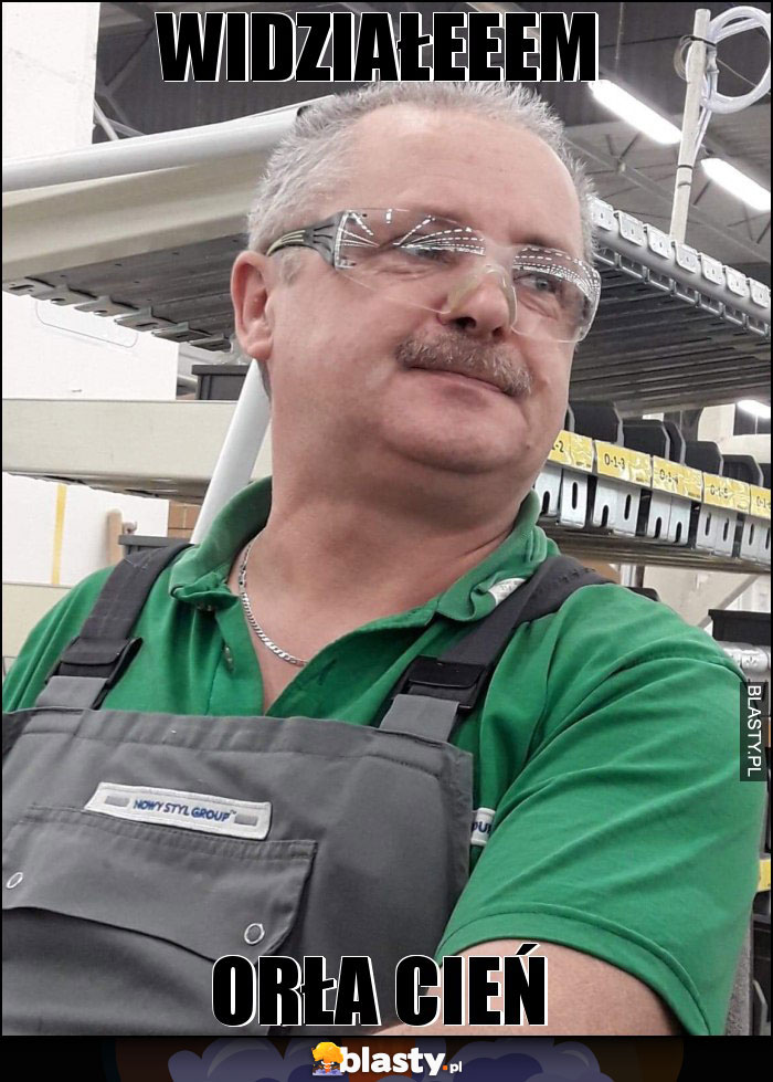 Widziałeeem Widziałeeem