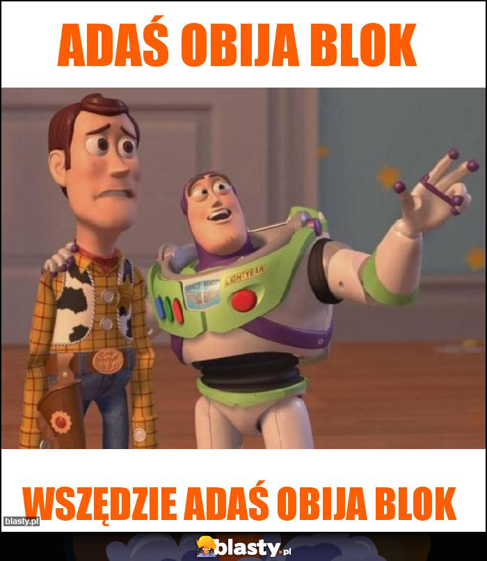 Adaś obija blok