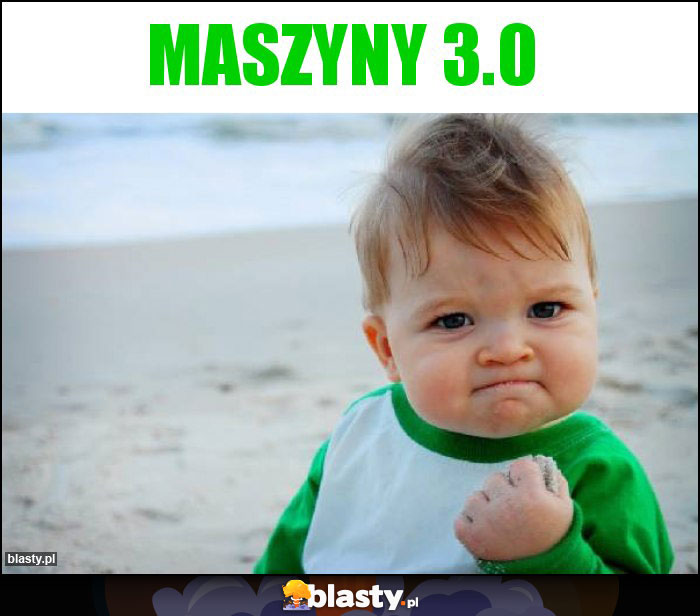 MAszyny 3.0 MAszyny 3.0