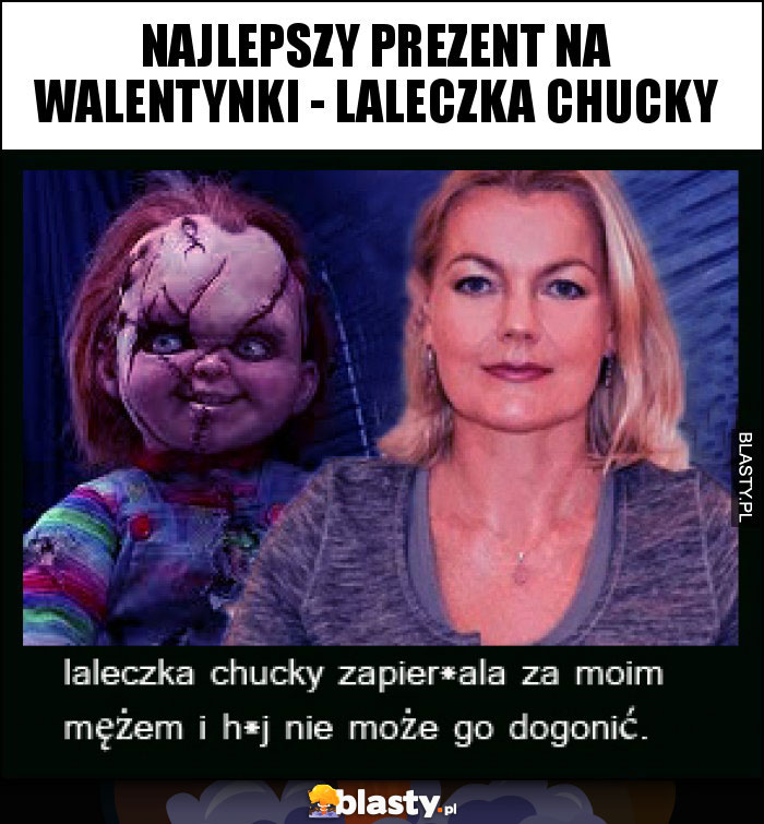 najlepszy prezent na walentynki - laleczka chucky najlepszy prezent na walentynki - laleczka chucky