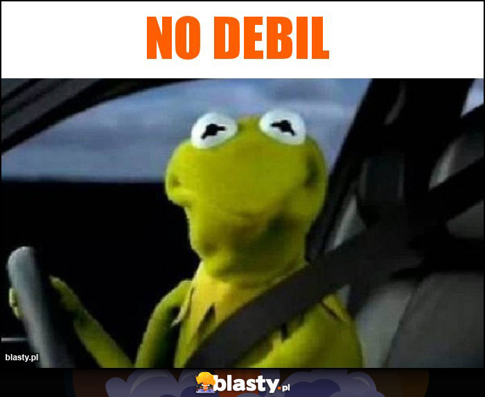 No debil