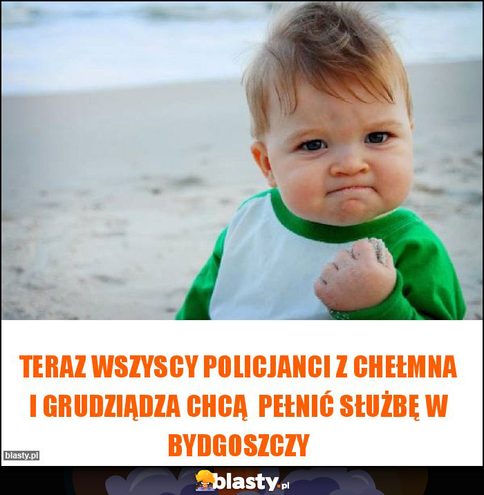Teraz wszyscy policjanci z Chełmna i Grudziądza chcą pełnić służbę w Bydgoszczy Teraz wszyscy policjanci z Chełmna i Grudziądza chcą pełnić służbę w Bydgoszczy