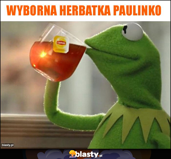 Wyborna herbatka Paulinko Wyborna herbatka Paulinko