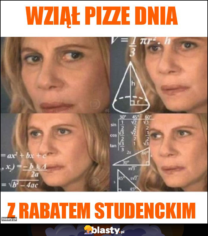 wziął pizze dnia