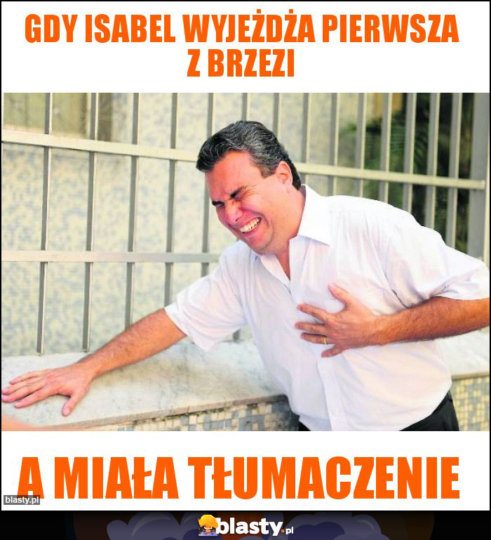 Gdy Isabel wyjeżdża pierwsza z brzezi Gdy Isabel wyjeżdża pierwsza z brzezi