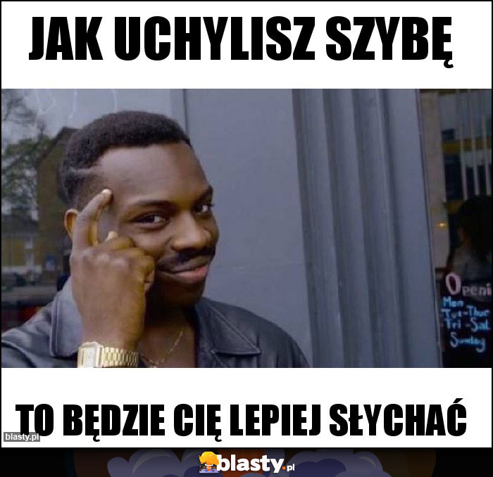 Jak uchylisz szybę Jak uchylisz szybę