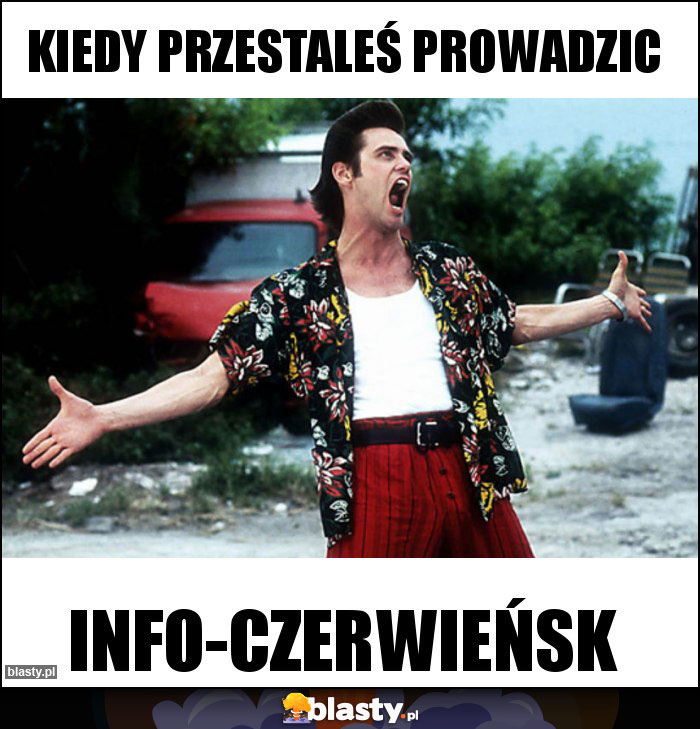 Kiedy przestaleś prowadzic Kiedy przestaleś prowadzic