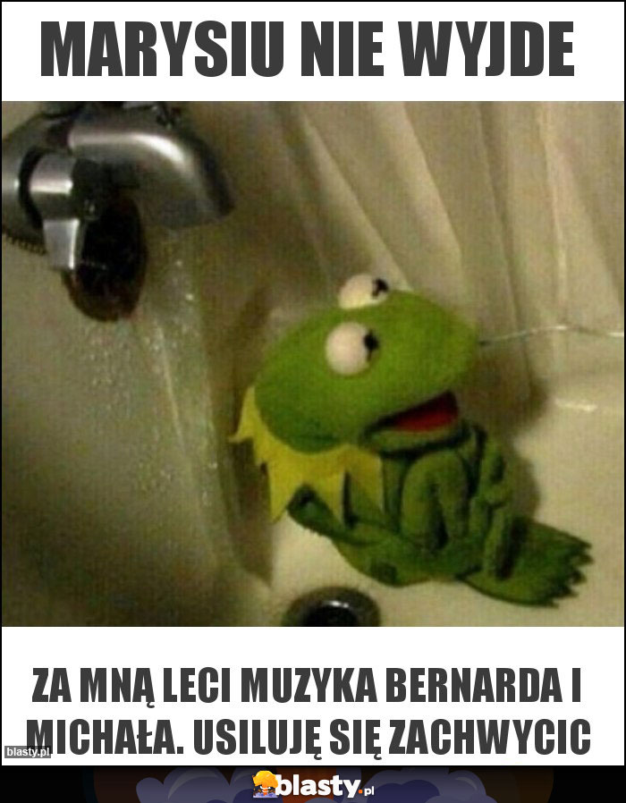 Marysiu nie wyjde Marysiu nie wyjde