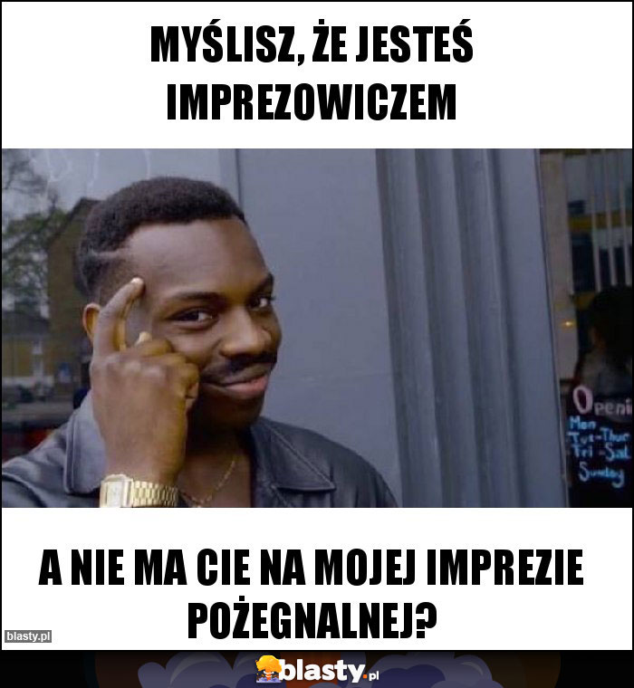 Myślisz, że jesteś imprezowiczem Myślisz, że jesteś imprezowiczem