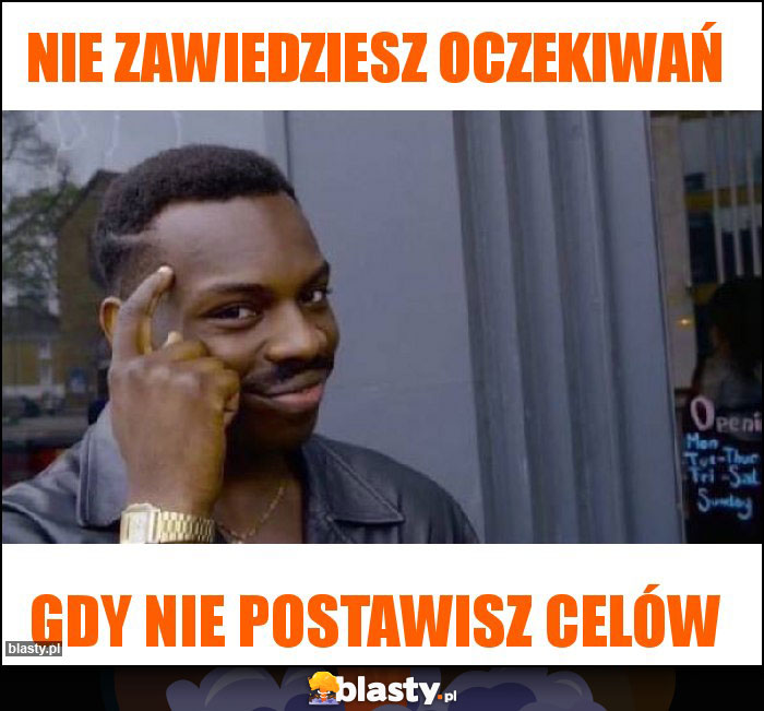 Nie zawiedziesz oczekiwań