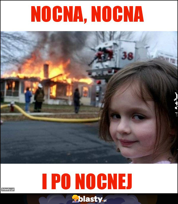 Nocna, nocna Nocna, nocna