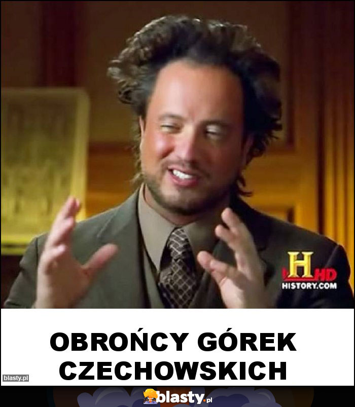 Obrońcy górek czechowskich Obrońcy górek czechowskich