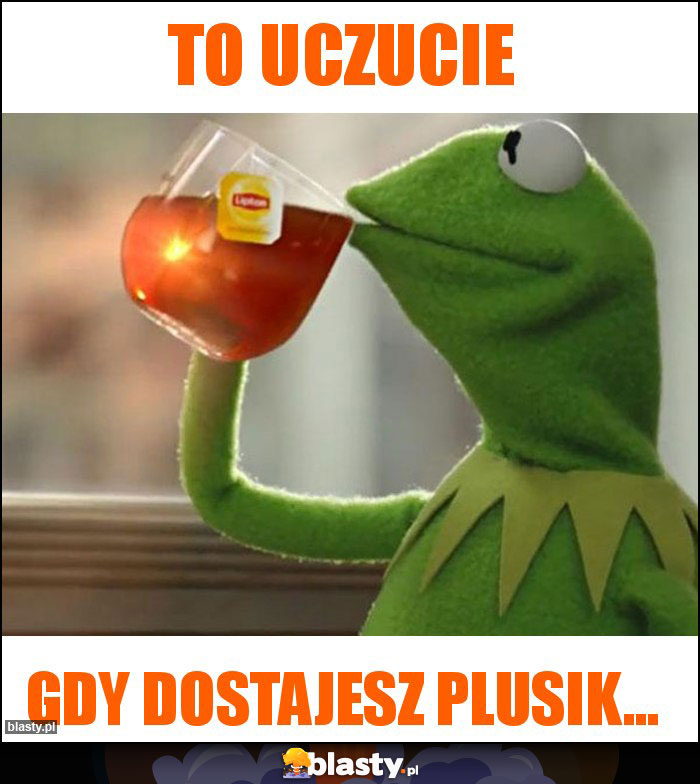 To uczucie