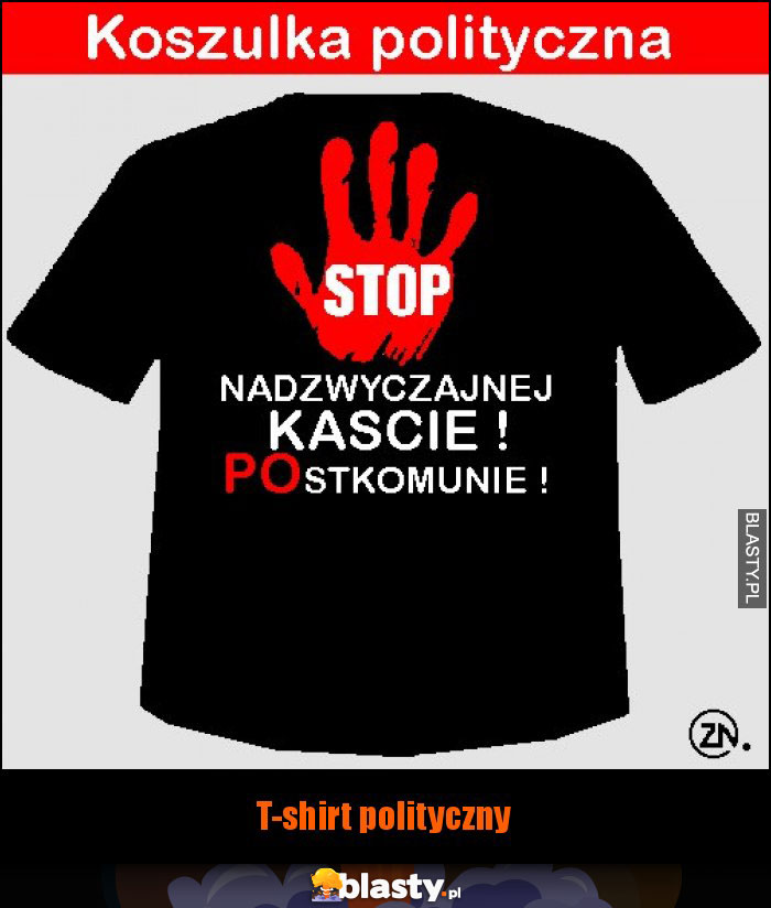 T-shirt polityczny T-shirt polityczny