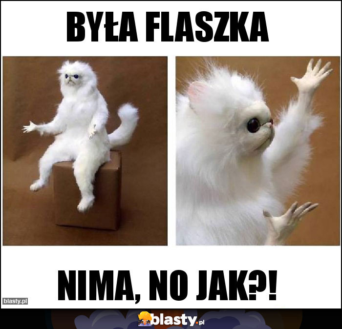 Była flaszka Była flaszka