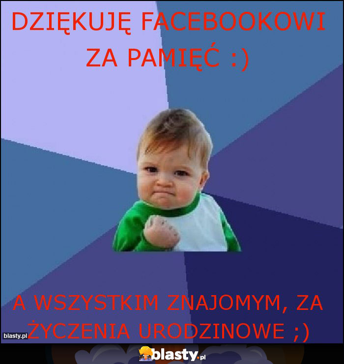Dziękuję facebookowi za pamięć :) Dziękuję facebookowi za pamięć :)