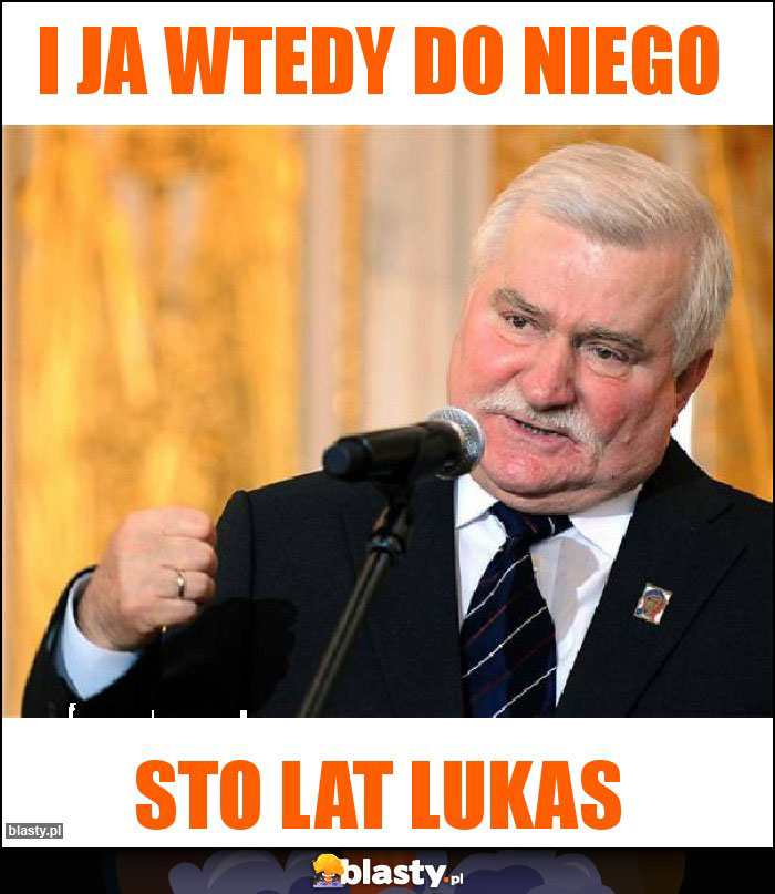 I JA WTEDY DO NIEGO I JA WTEDY DO NIEGO