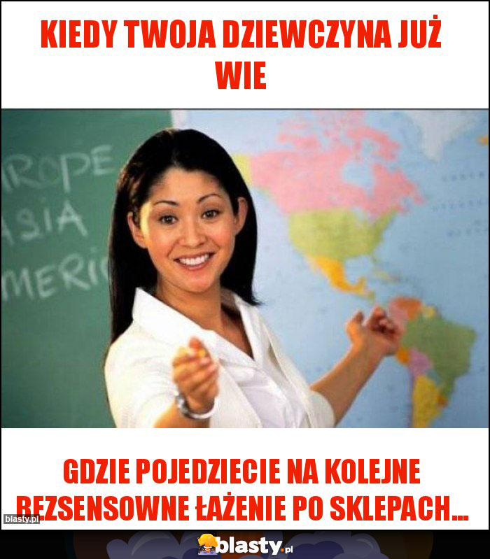 Kiedy Twoja dziewczyna już wie Kiedy Twoja dziewczyna już wie