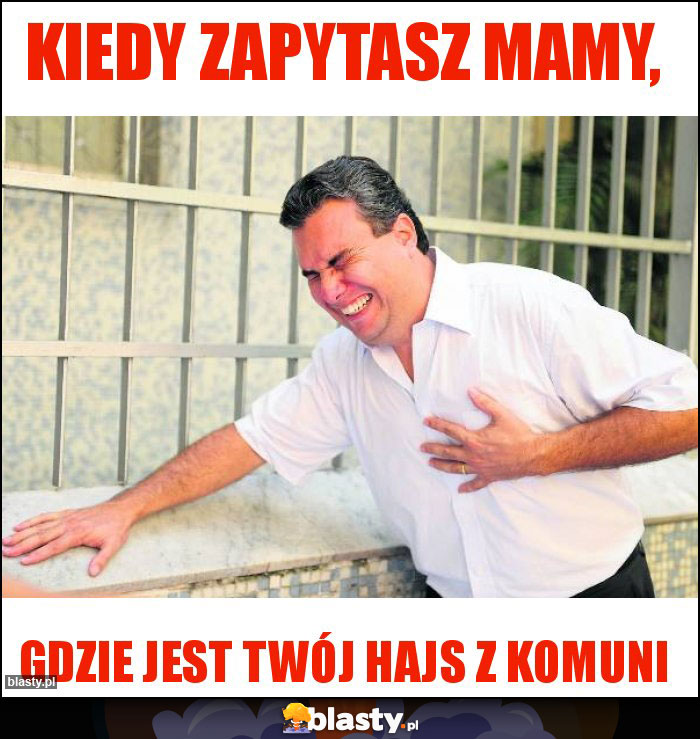Kiedy zapytasz mamy, Kiedy zapytasz mamy,