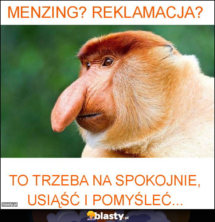 menzing? reklamacja?
