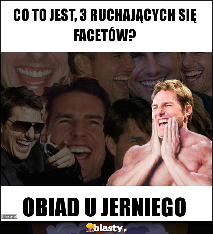 Co to jest, 3 ruchających się facetów? Co to jest, 3 ruchających się facetów?