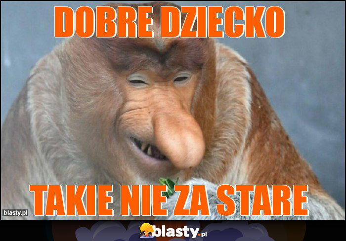 Dobre dziecko Dobre dziecko