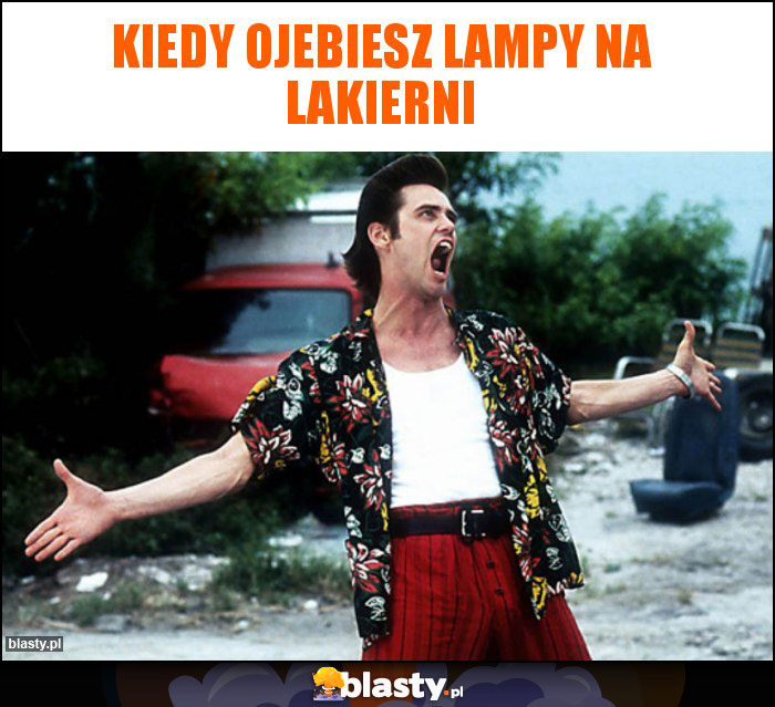 Kiedy ojebiesz lampy na lakierni Kiedy ojebiesz lampy na lakierni