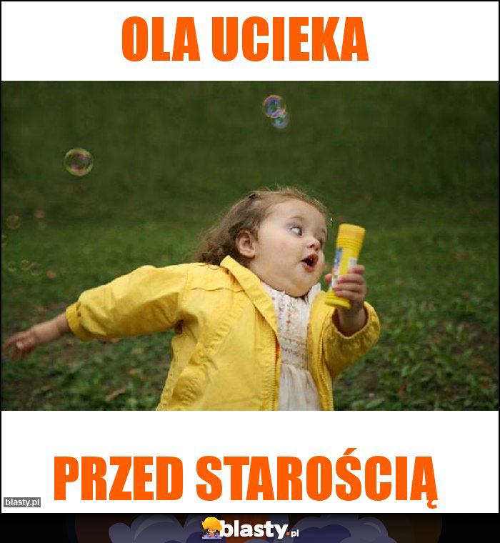 Ola ucieka Ola ucieka