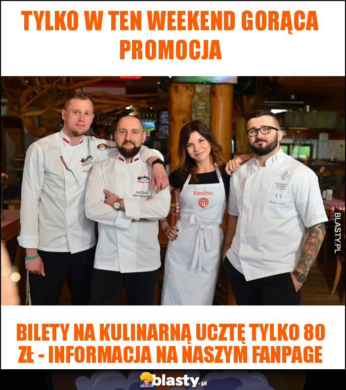 TYLKO W TEN WEEKENd GORĄCA PROMOCJA TYLKO W TEN WEEKENd GORĄCA PROMOCJA