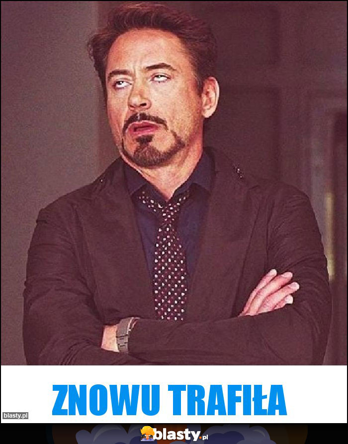 ZNOWU TRAFIŁA ZNOWU TRAFIŁA