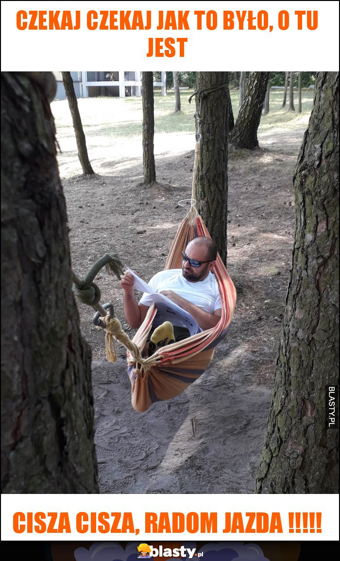 CZEKAJ CZEKAJ JAK TO BYŁO, O TU JEST CZEKAJ CZEKAJ JAK TO BYŁO, O TU JEST