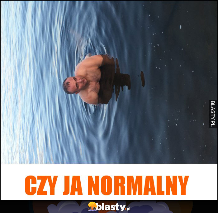Czy ja normalny Czy ja normalny