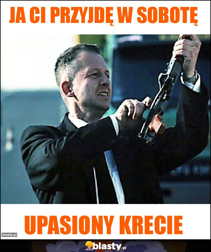 Ja ci przyjdę w sobotę Ja ci przyjdę w sobotę