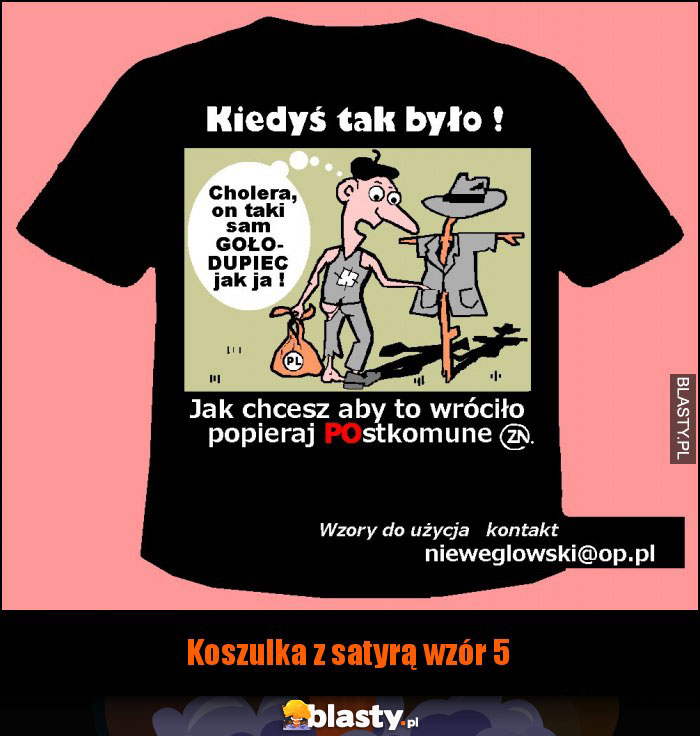 Koszulka z satyrą wzór 5 Koszulka z satyrą wzór 5