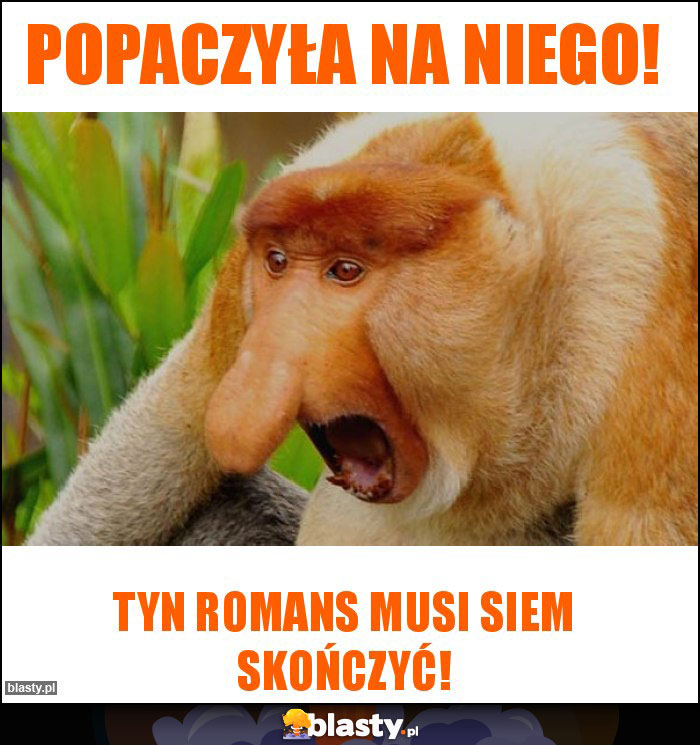 Popaczyła na niego! Popaczyła na niego!