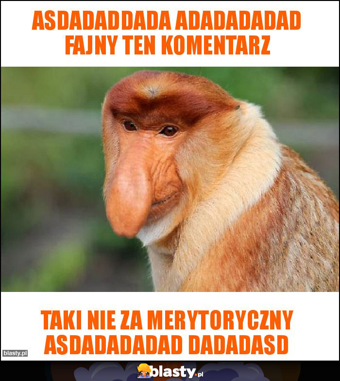 asdadaddada adadadadad Fajny ten komentarz