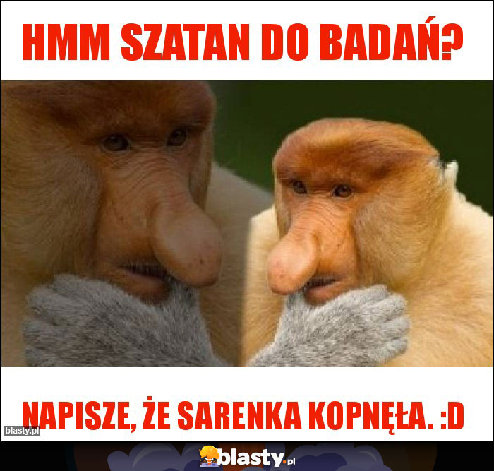 Hmm szatan do badań? Hmm szatan do badań?