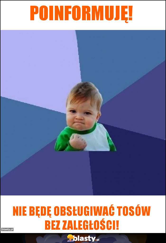 Poinformuję!