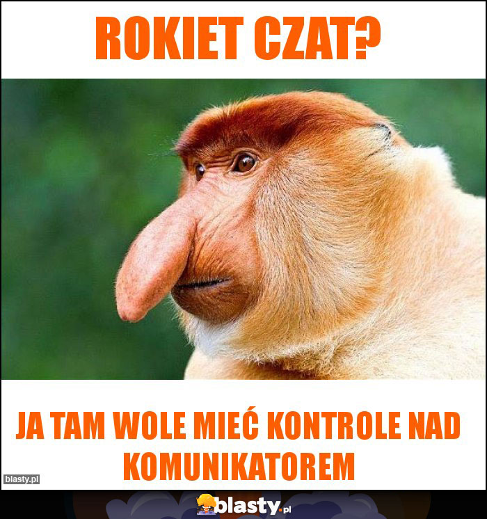 ROKIET CZAT? ROKIET CZAT?