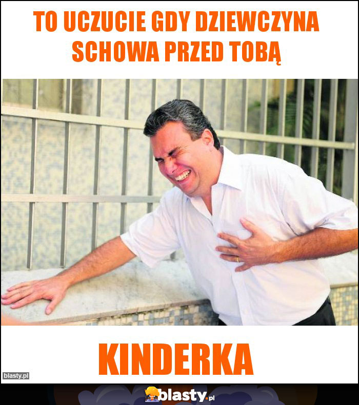 To uczucie gdy dziewczyna schowa przed Tobą To uczucie gdy dziewczyna schowa przed Tobą
