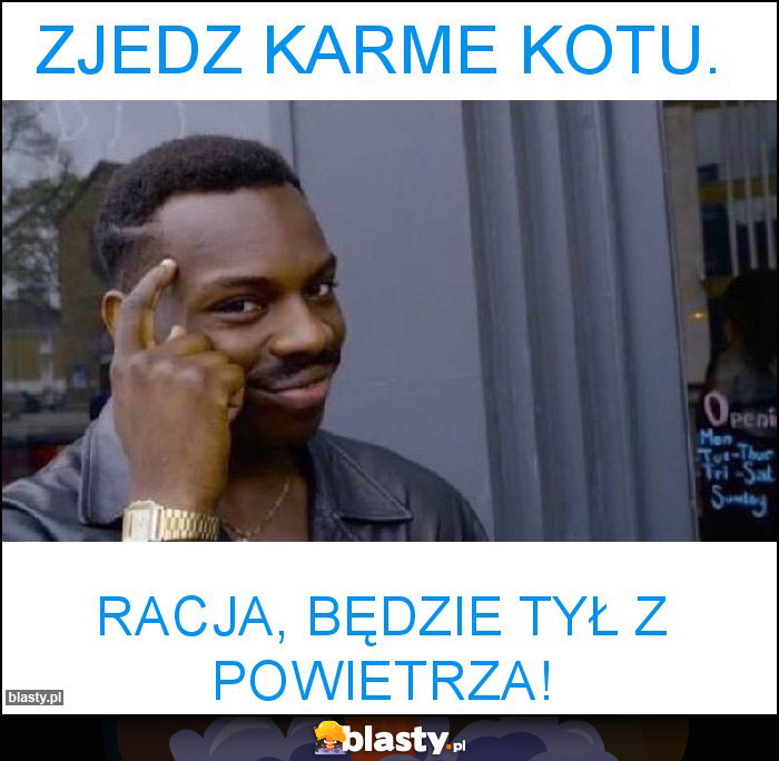 ZJEDZ KARME KOTU. ZJEDZ KARME KOTU.