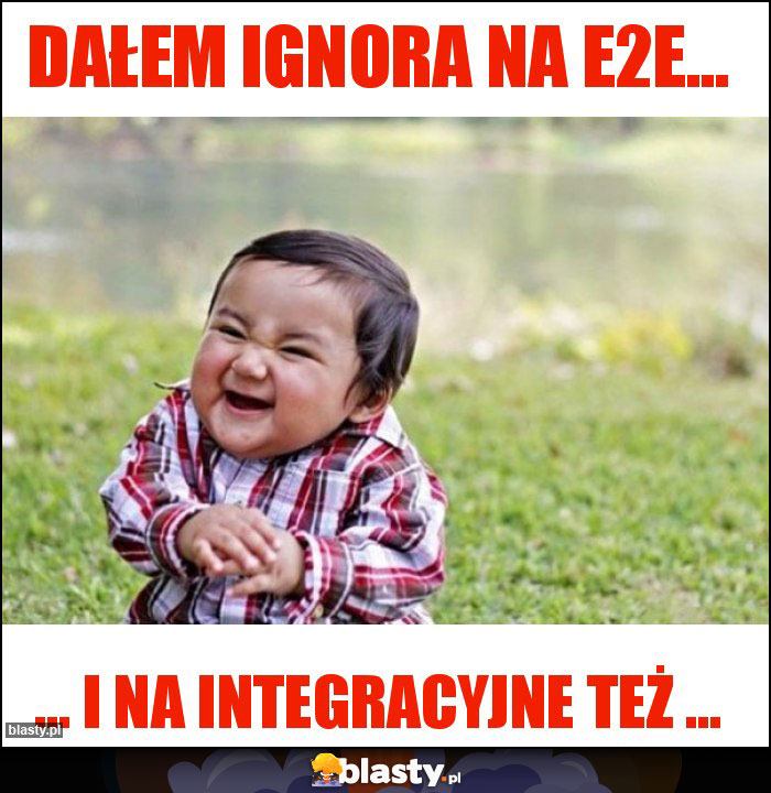 Dałem ignora na e2e... Dałem ignora na e2e...